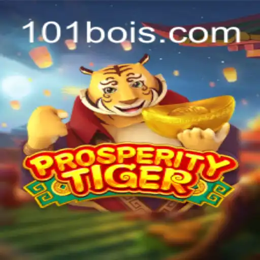 Discovering the Thrills of ProsperityTiger: The Premier Online Casino Game at 101Boi.COM