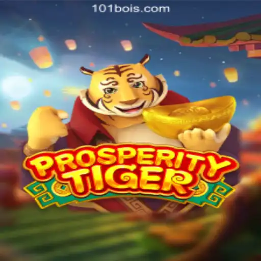 Discovering the Thrills of ProsperityTiger: The Premier Online Casino Game at 101Boi.COM