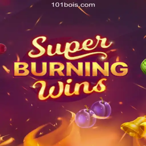 SuperBurningWins: Ignite Your Casino Adventure at 101Boi.COM